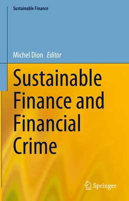 Abbildung von Dion | Sustainable Finance and Financial Crime | 1. Auflage | 2023 | beck-shop.de