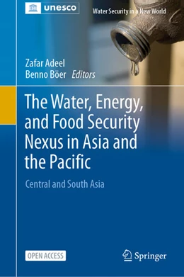 Abbildung von Adeel / Böer | The Water, Energy, and Food Security Nexus in Asia and the Pacific | 1. Auflage | 2024 | beck-shop.de