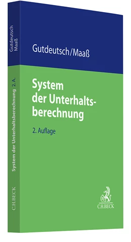 Abbildung von Gutdeutsch / Maaß | System der Unterhaltsberechnung | 2. Auflage | 2024 | beck-shop.de