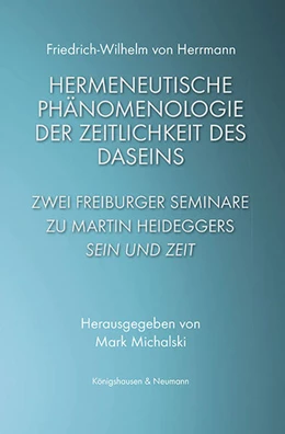 Abbildung von Herrmann / Michalski | Hermeneutische Phänomenologie der Zeitlichkeit des Daseins | 1. Auflage | 2023 | beck-shop.de