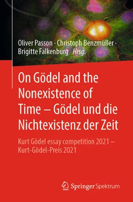 Abbildung von Passon / Benzmüller | On Gödel and the Nonexistence of Time – Gödel und die Nichtexistenz der Zeit | 1. Auflage | 2023 | beck-shop.de