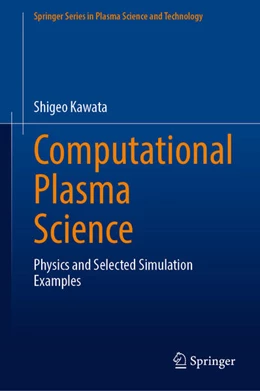 Abbildung von Kawata | Computational Plasma Science | 1. Auflage | 2023 | beck-shop.de