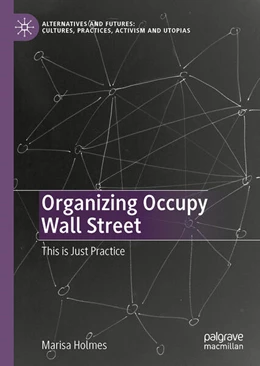 Abbildung von Holmes | Organizing Occupy Wall Street | 1. Auflage | 2023 | beck-shop.de