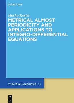 Abbildung von Kostic | Metrical Almost Periodicity and Applications to Integro-Differential Equations | 1. Auflage | 2023 | 95 | beck-shop.de