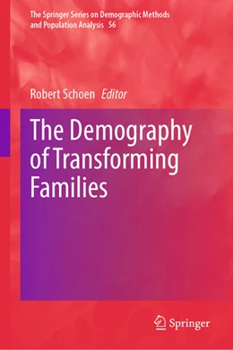 Abbildung von Schoen | The Demography of Transforming Families | 1. Auflage | 2023 | 56 | beck-shop.de