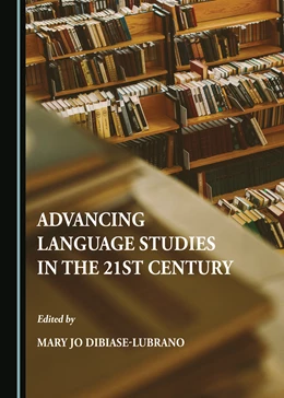 Abbildung von DiBiase-Lubrano | Advancing Language Studies in the 21st Century | 1. Auflage | 2023 | beck-shop.de