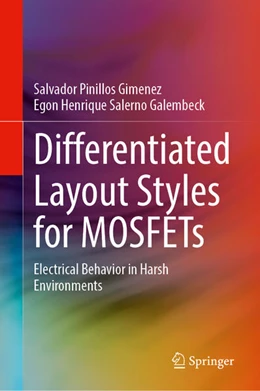 Abbildung von Gimenez / Galembeck | Differentiated Layout Styles for MOSFETs | 1. Auflage | 2023 | beck-shop.de