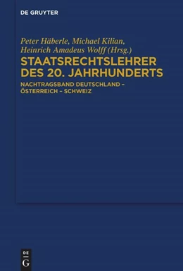 Abbildung von Kilian / Wolff | Staatsrechtslehrer des 20. Jahrhunderts | 1. Auflage | 2023 | beck-shop.de