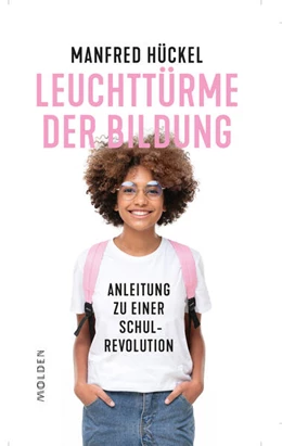 Abbildung von Hückel | Leuchttürme der Bildung | 1. Auflage | 2023 | beck-shop.de