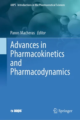 Abbildung von Macheras | Advances in Pharmacokinetics and Pharmacodynamics | 1. Auflage | 2023 | 9 | beck-shop.de