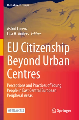 Abbildung von Lorenz / Anders | EU Citizenship Beyond Urban Centres | 1. Auflage | 2023 | beck-shop.de