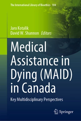 Abbildung von Kotalik / Shannon | Medical Assistance in Dying (MAID) in Canada | 1. Auflage | 2023 | beck-shop.de