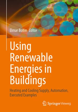 Abbildung von Bollin | Using Renewable Energies in Buildings | 1. Auflage | 2023 | beck-shop.de