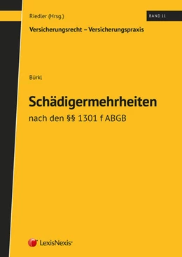 Abbildung von Bürkl | Schädigermehrheit nach den §§ 1301 f ABGB | 1. Auflage | 2023 | beck-shop.de