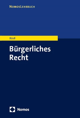 Abbildung von Rödl | Bürgerliches Recht | 1. Auflage | 2025 | beck-shop.de