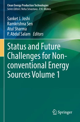 Abbildung von Joshi / Sen | Status and Future Challenges for Non-conventional Energy Sources Volume 1 | 1. Auflage | 2023 | beck-shop.de