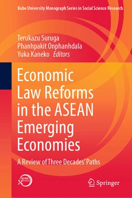 Abbildung von Suruga / Onphanhdala | Economic Law Reforms in the ASEAN Emerging Economies | 1. Auflage | 2023 | beck-shop.de