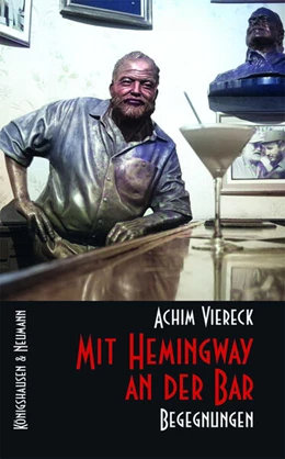 Abbildung von Viereck | Mit Hemingway an der Bar | 1. Auflage | 2023 | beck-shop.de