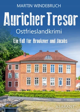 Abbildung von Windebruch | Auricher Tresor. Ostfrieslandkrimi | 1. Auflage | 2023 | beck-shop.de