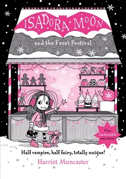 Abbildung von Muncaster | Isadora Moon and the Frost Festival | 1. Auflage | 2023 | beck-shop.de