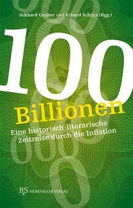 Abbildung von Schütz / Gruber | 100 Billionen | 1. Auflage | 2023 | beck-shop.de