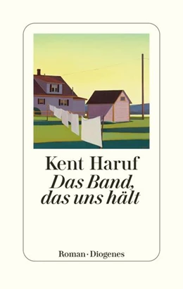Abbildung von Haruf | Das Band, das uns hält | 2. Auflage | 2023 | beck-shop.de