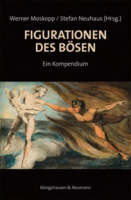 Abbildung von Moskopp / Neuhaus | Figurationen des Bösen | 1. Auflage | 2023 | beck-shop.de