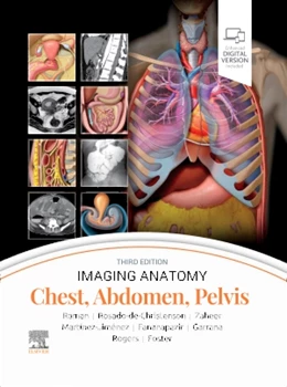 Abbildung von Raman / Rosado-de-Christenson | Imaging Anatomy: Chest, Abdomen, Pelvis | 3. Auflage | 2023 | beck-shop.de