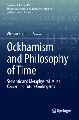 Abbildung von Santelli | Ockhamism and Philosophy of Time | 1. Auflage | 2023 | 452 | beck-shop.de