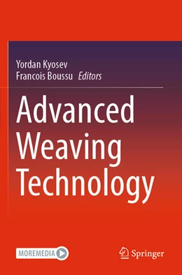 Abbildung von Kyosev / Boussu | Advanced Weaving Technology | 1. Auflage | 2023 | beck-shop.de