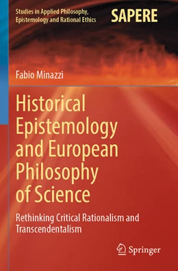 Abbildung von Minazzi | Historical Epistemology and European Philosophy of Science | 1. Auflage | 2023 | 62 | beck-shop.de