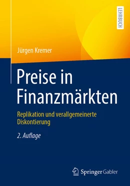 Abbildung von Kremer | Preise in Finanzmärkten | 2. Auflage | 2023 | beck-shop.de