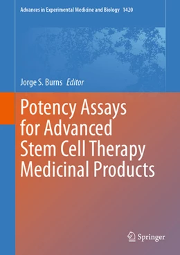 Abbildung von Burns | Potency Assays for Advanced Stem Cell Therapy Medicinal Products | 1. Auflage | 2023 | beck-shop.de