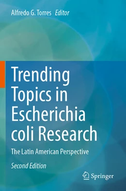 Abbildung von Torres | Trending Topics in Escherichia coli Research | 2. Auflage | 2024 | beck-shop.de