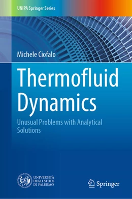 Abbildung von Ciofalo | Thermofluid Dynamics | 1. Auflage | 2023 | beck-shop.de