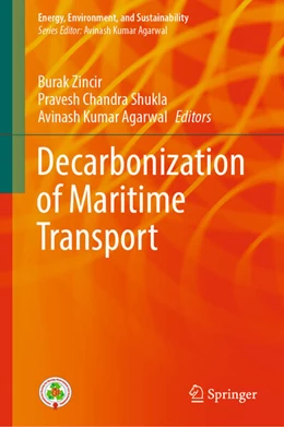 Abbildung von Zincir / Shukla | Decarbonization of Maritime Transport | 1. Auflage | 2023 | beck-shop.de