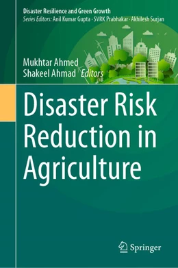 Abbildung von Ahmed / Ahmad | Disaster Risk Reduction in Agriculture | 1. Auflage | 2023 | beck-shop.de