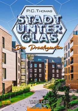 Abbildung von Thomas | Stadt unter Glas | 1. Auflage | 2023 | beck-shop.de