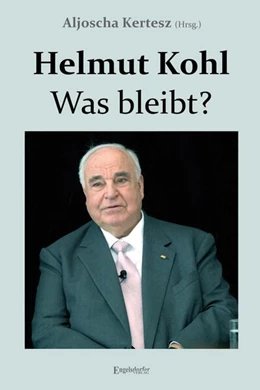 Abbildung von Kertesz | Helmut Kohl - Was bleibt? | 2. Auflage | 2023 | beck-shop.de