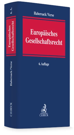 Abbildung von Habersack / Verse | Europäisches Gesellschaftsrecht | 6. Auflage | 2026 | beck-shop.de