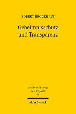 Abbildung von Brockhaus | Geheimnisschutz und Transparenz | 1. Auflage | 2023 | 38 | beck-shop.de