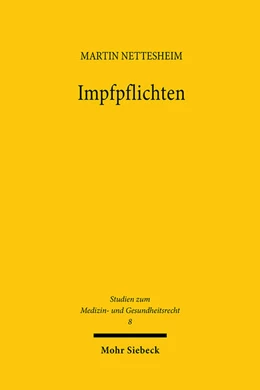 Abbildung von Nettesheim | Impfpflichten | 1. Auflage | 2023 | 8 | beck-shop.de