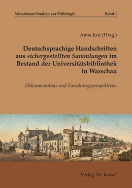 Abbildung von Just | Deutschsprachige Handschriften aus sichergestellten Sammlungen im Bestand der Universitätsbibliothek in Warschau | 1. Auflage | 2023 | 1 | beck-shop.de