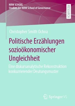 Abbildung von Smith Ochoa | Politische Erzählungen sozioökonomischer Ungleichheit | 1. Auflage | 2023 | beck-shop.de