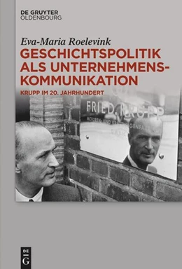 Abbildung von Roelevink | Geschichtspolitik als Unternehmenskommunikation | 1. Auflage | 2023 | beck-shop.de