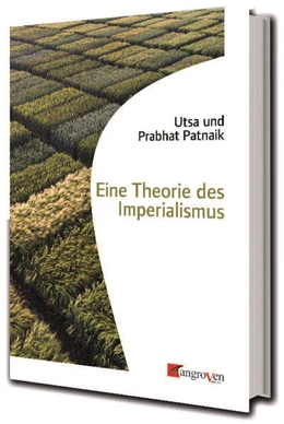 Abbildung von PatnaiK / Patnaik | Eine Theorie des Imperialismus | 1. Auflage | 2023 | beck-shop.de