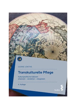 Abbildung von Lenthe | Transkulturelle Pflege | 4. Auflage | 2023 | beck-shop.de