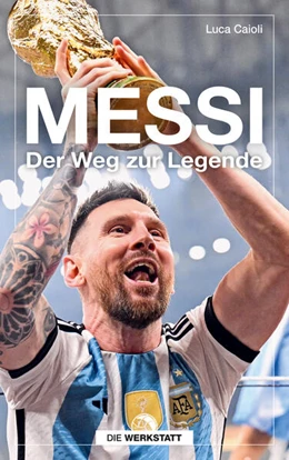 Abbildung von Caioli | Messi | 10. Auflage | 2023 | beck-shop.de