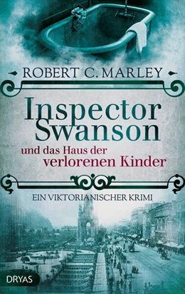 Abbildung von Marley | Inspector Swanson und das Haus der verlorenen Kinder | 1. Auflage | 2023 | beck-shop.de