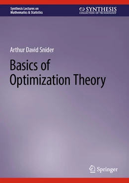 Abbildung von Snider | Basics of Optimization Theory | 1. Auflage | 2023 | beck-shop.de